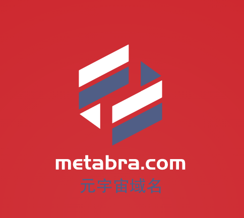 元宇宙域名用啥好,metabra.com等你来挑选